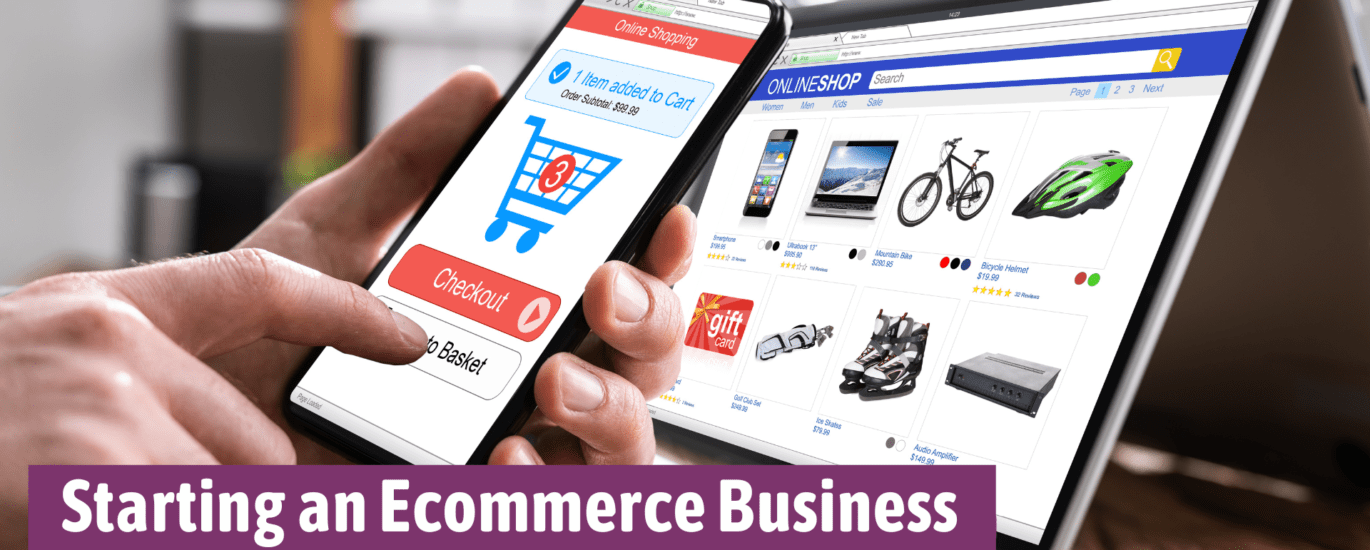 Starting An Ecommerce Company